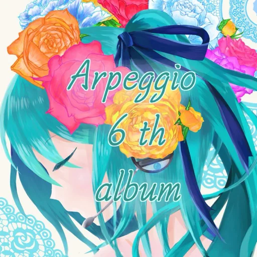 -7th Album- 「Arpeggio6」のジャケット